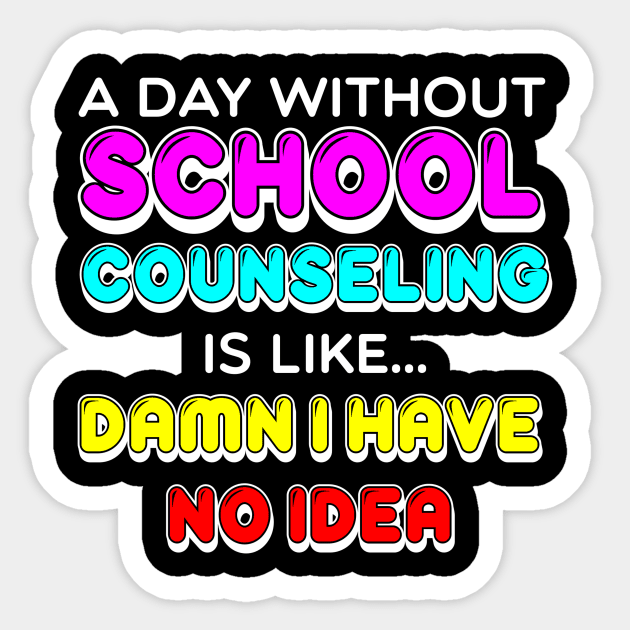 School Counselor Gift Sticker by TheBestHumorApparel